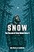 Snow: The Falling of Man Series Book 8