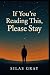 If You're Reading This, Ple...