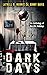 Dark Days:  An Anthology of...