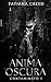 Anima Oscura: Un romanzo os...
