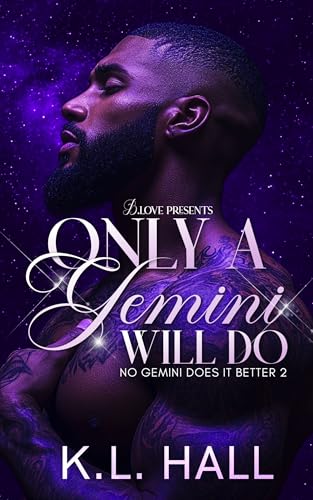 Only a Gemini Will Do (Kindle Edition)