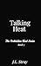 Talking Heat: The Forbidden Heat Series