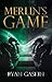 Merlin's Game (The Kings of...