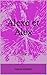 Alexe et Alex: Tome 1