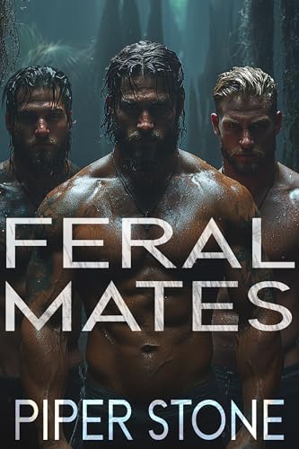 Feral Mates (Ruthless Instinct #1)