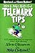 Allen & Mike's Really Cool Telemark Tips, Revised and Even Better!: 123 Amazing Tips to Improve Your Tele-Skiing (Allen & Mike's Series)