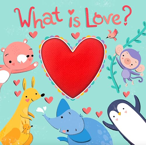 Little Hippo Books What is Love? | Children's Sensory Touch and Feel Books | Touch and Feel Books for Toddlers & Baby | Best Kid's Touch and Feel ... Sensory Board Books for Baby & Toddler Time) (Board Book)