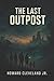The Last Outpost