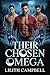 Their Chosen Omega by Lilith Campbel