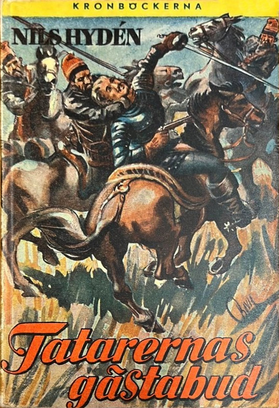 Tatarernas gästabud: En historia från Karl X Gustavs dagar