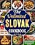 The Unlimited Slovak Cookbook by Lula E. Esterly