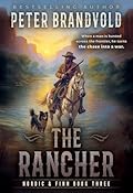 The Rancher: A Classic Western Series
