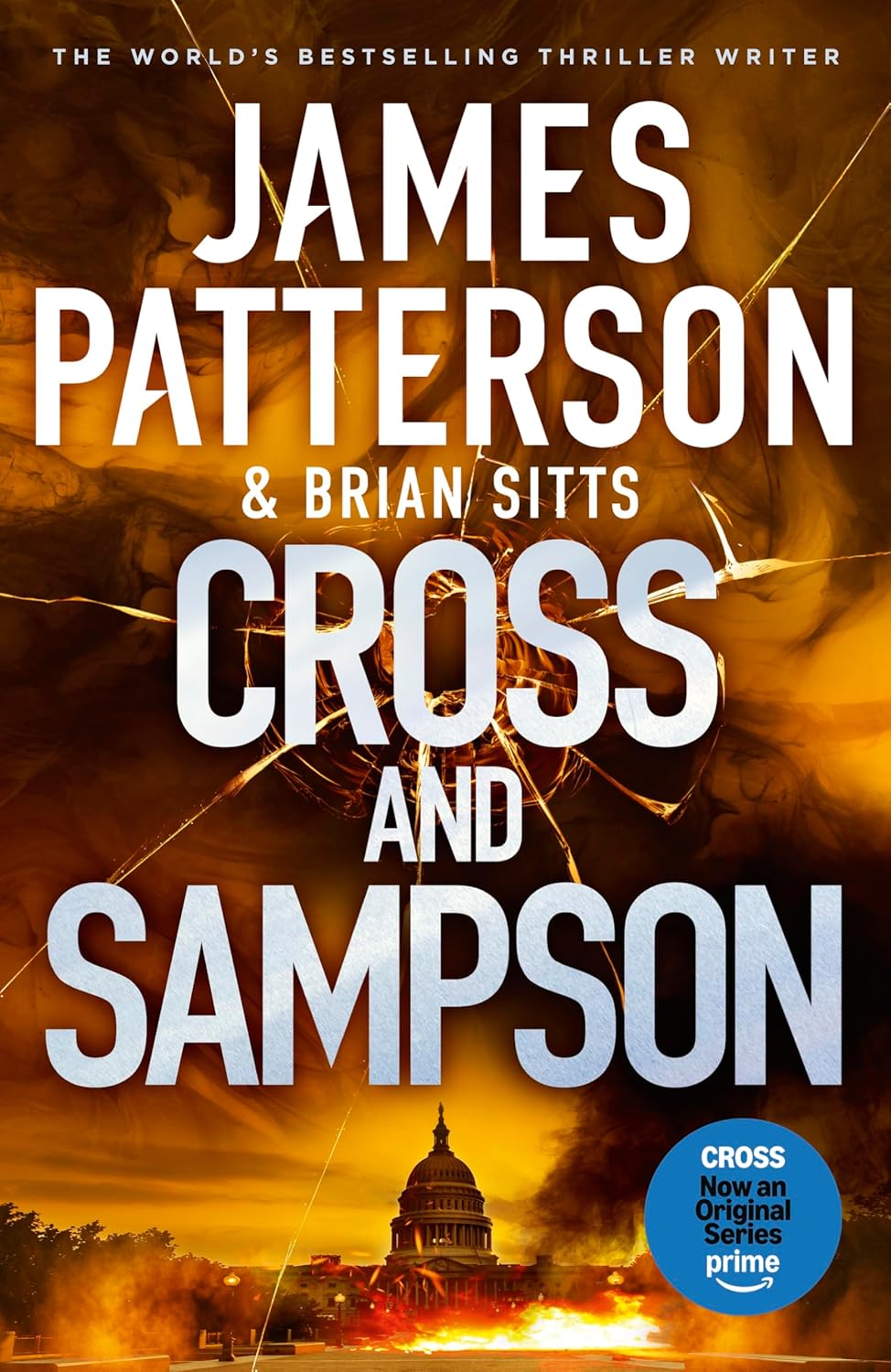 Cross and Sampson: The thrilling new spin-off in the bestselling Alex Cross series, now an original series on Amazon Prime (Kindle Edition)