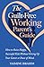 The Guilt-Free Working Parent’s Guide: How to Raise Happy, Successful Kids Without Sacrificing Your Career or Peace of Mind