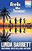 Feels Like Home by Linda Barrett