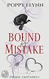 Bound by Mistake