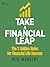Take a Financial Leap: The ...