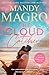 The Cloud Catcher by Mandy Magro The Cloud Catcher by Mandy Magro