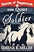 The Quiet Soldier: A Secret...