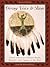 Giving Voice to Bear: North American Indian Myths, Rituals, and Images of the Bear
