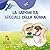 La Saponetta Speciale Della Nonna by Anita Raghavan