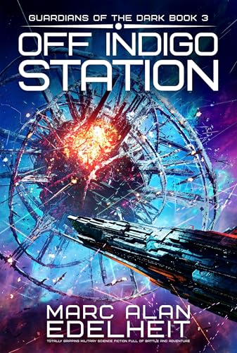 Off Indigo Station (Guardians of the Dark, #3)