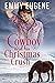 A Cowboy and his Christmas Crush (Chestnut Ranch #3)