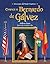 Conoce a Bernardo de Gálvez...