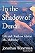 In the Shadow of Denali: Li...