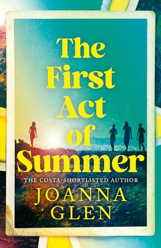 The First Act of Summer (Kindle Edition)
