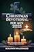 Christmas Devotional for men 2025 by Benjamin Maldonado