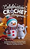 Celebration Croch...