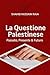 La questione palestinese: U...