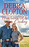 True Love of a Cowboy (Texas Matchmakers #20)