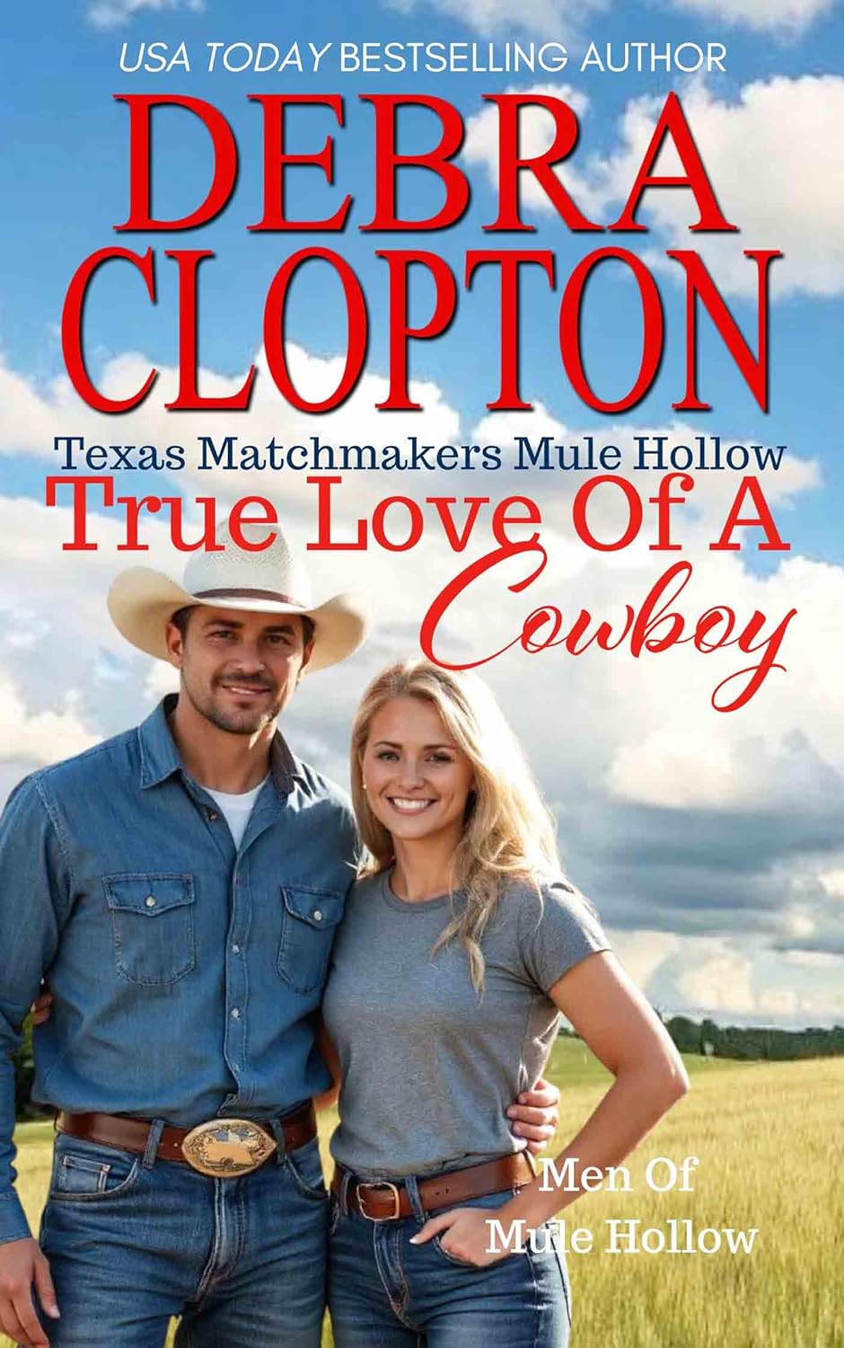 True Love of a Cowboy (Texas Matchmakers #20)