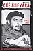 Che Guevara by Daniel James