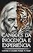 Canções da Inocência e Expe...