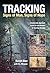 Tracking--Signs of Man, Sig...