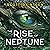 The Rise of Neptune: The Dragonship Trilogy, Book 2