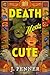 Death Meets Cute