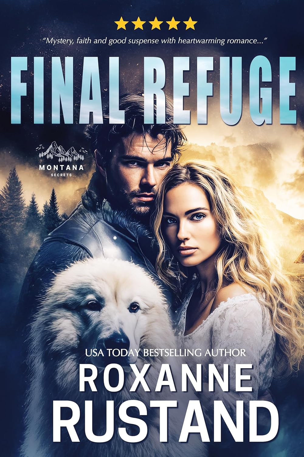 Final Refuge (Montana Secrets, #1)