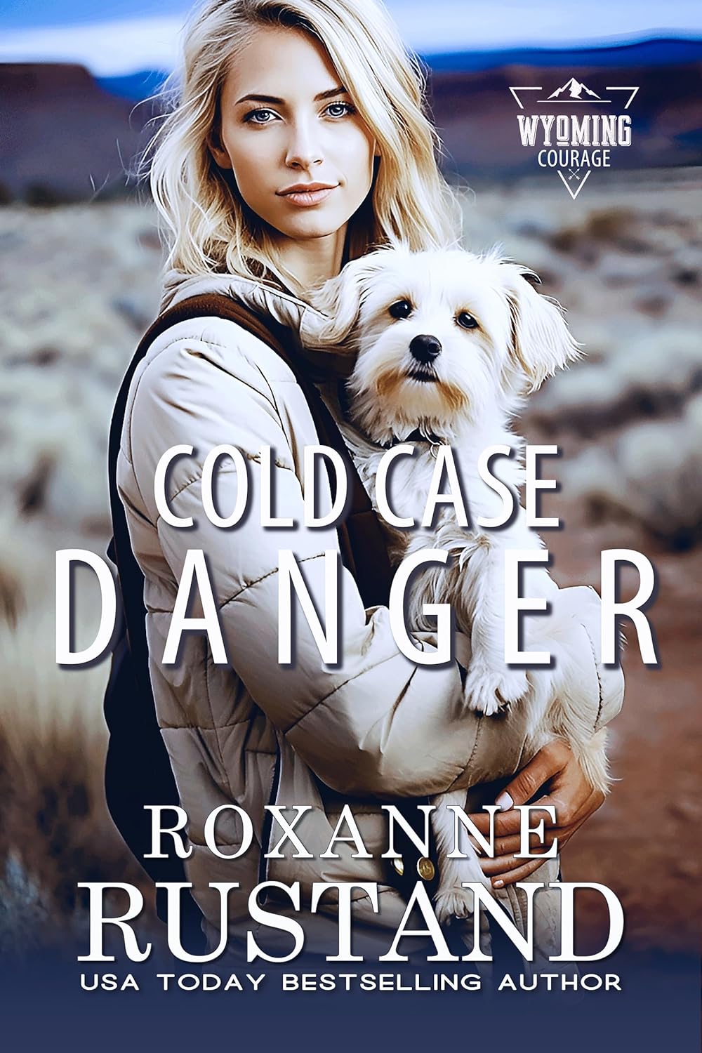 Cold Case Danger (Wyoming Courage #1)