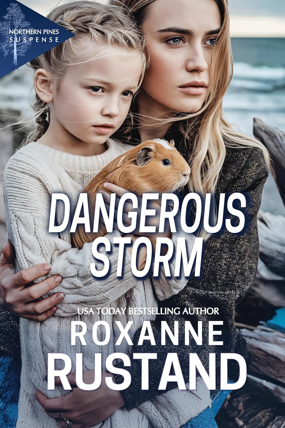 Dangerous Storm (Northern Pines Suspense # 7)