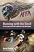 Running with the Devil: The True Story of the ATF's Infiltration of the Hells Angels