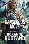 Dangerous Move