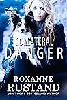 Collateral Danger (Wyoming Courage #3)