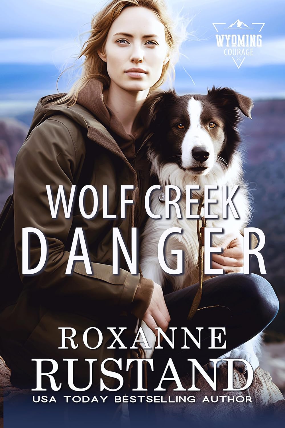 Wolf Creek Danger (Wyoming Courage #2)