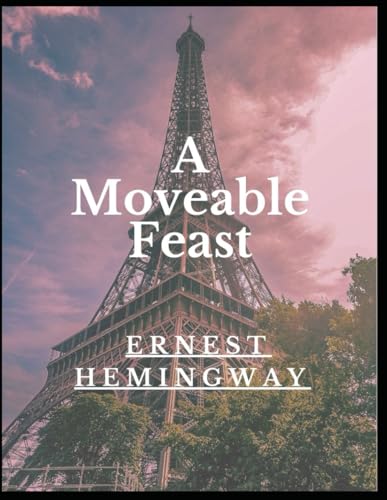 A Moveable Feast