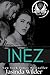 Inez by Jasinda Wilder