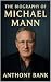 The Biography of Michael Ma...